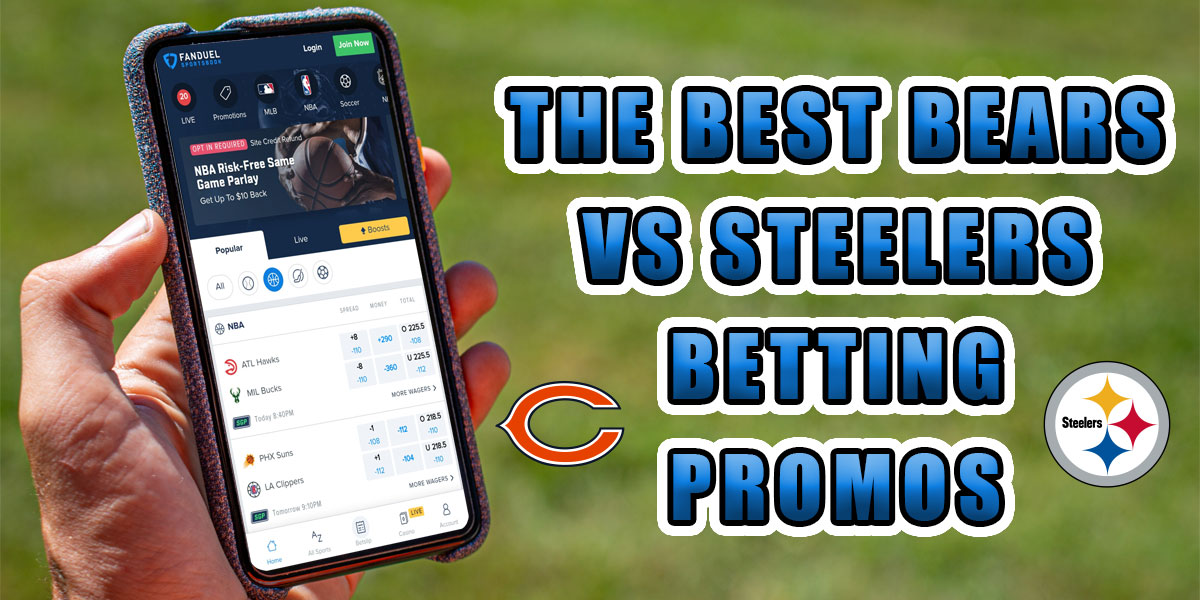 Best Bears vs. Steelers betting promos