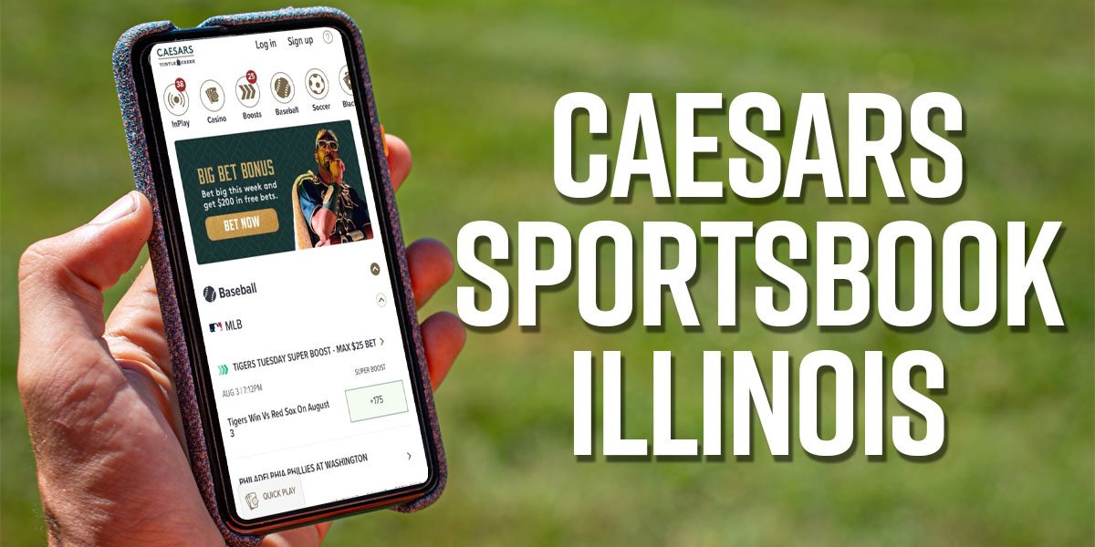 Caesars Sportsbook Illinois promo code