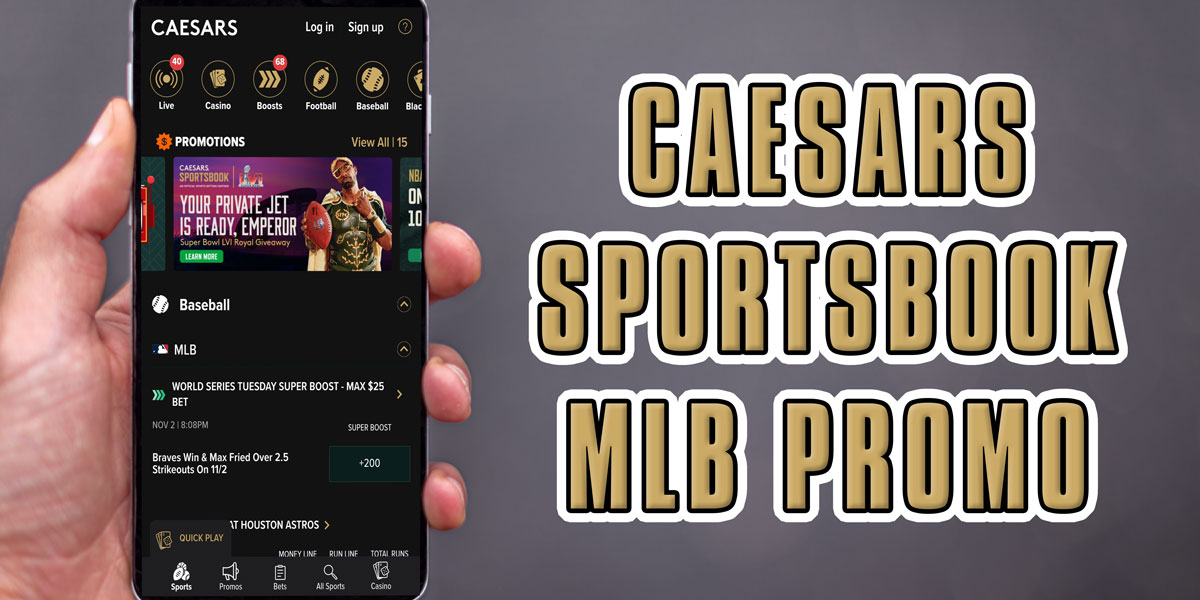 Caesars Sportsbook MLB promo