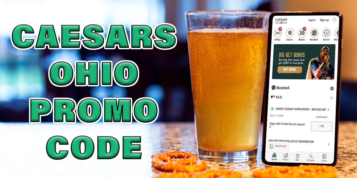 Caesars Ohio Promo Code