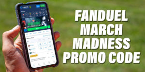 FanDuel March Madness Promo Code