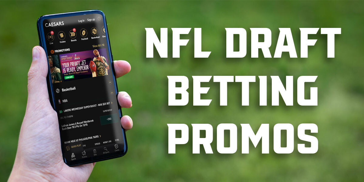 nfl draft betting promos